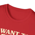 I Want To Believe (But...) T-Shirt