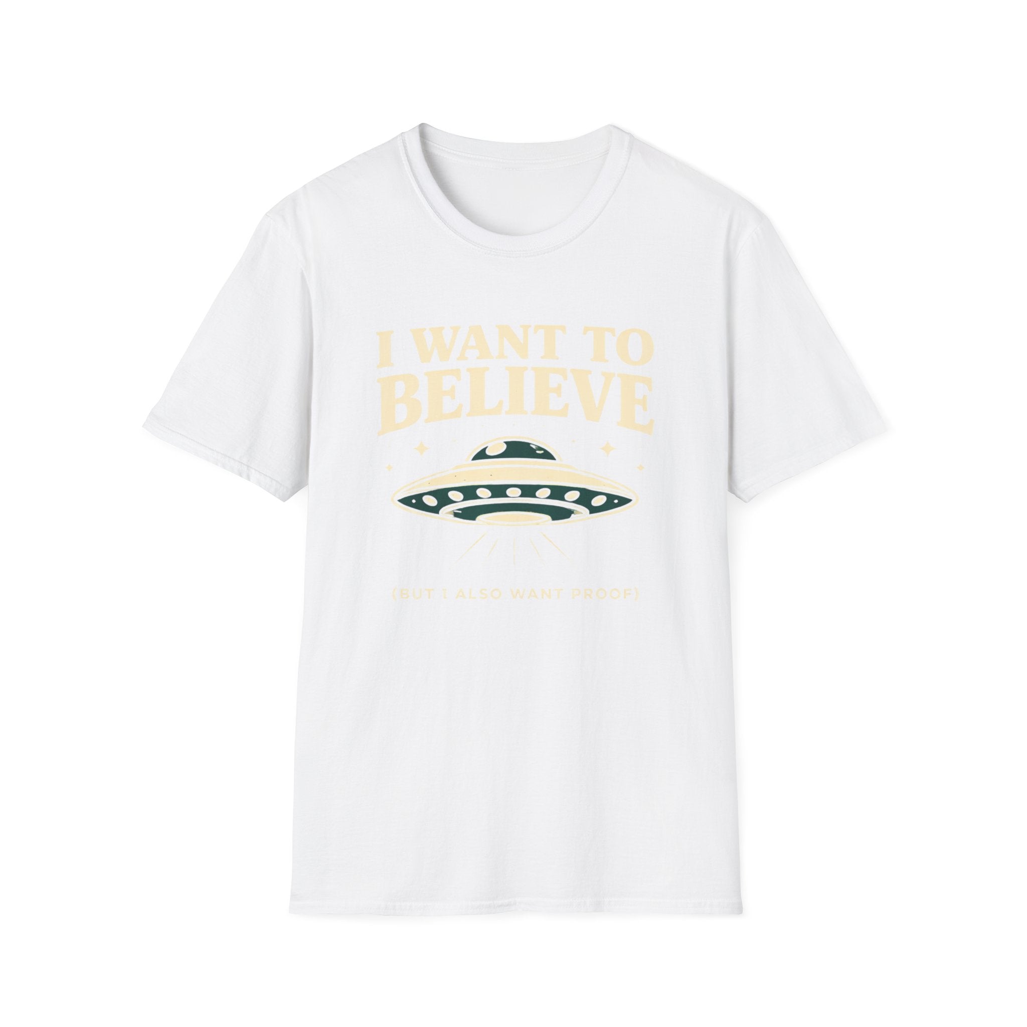 I Want To Believe (But...) T-Shirt