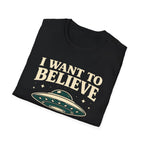 I Want To Believe (But...) T-Shirt