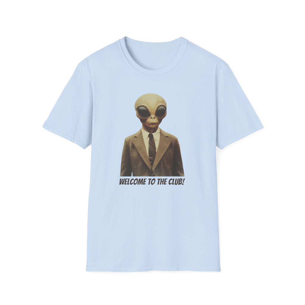 Welcome to the Club! T-Shirt