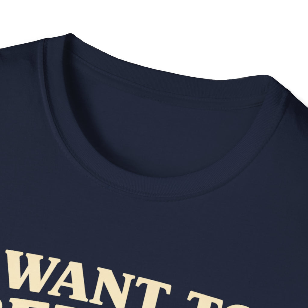 I Want To Believe (But...) T-Shirt