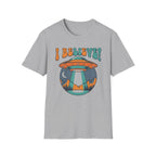 I Believe! UFO T-Shirt