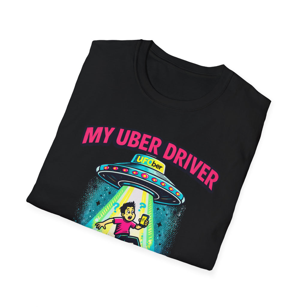 My Uber Driver UFO T-Shirt