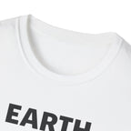 No Intelligent Life T-Shirt