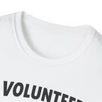 I Volunteer UFO T-Shirt
