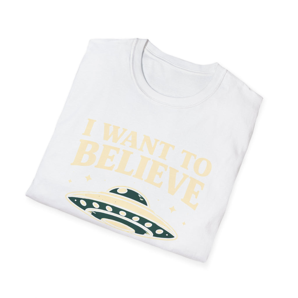 I Want To Believe (But...) T-Shirt