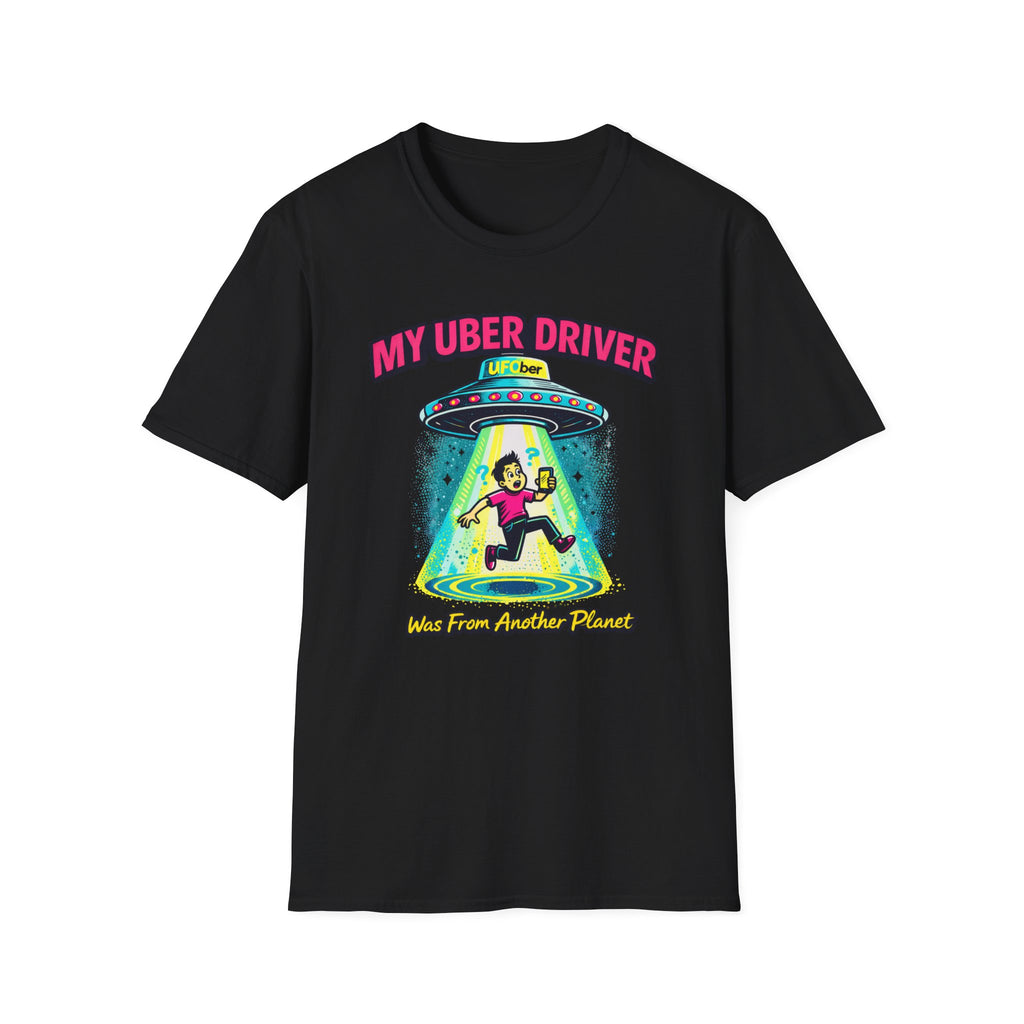 My Uber Driver UFO T-Shirt