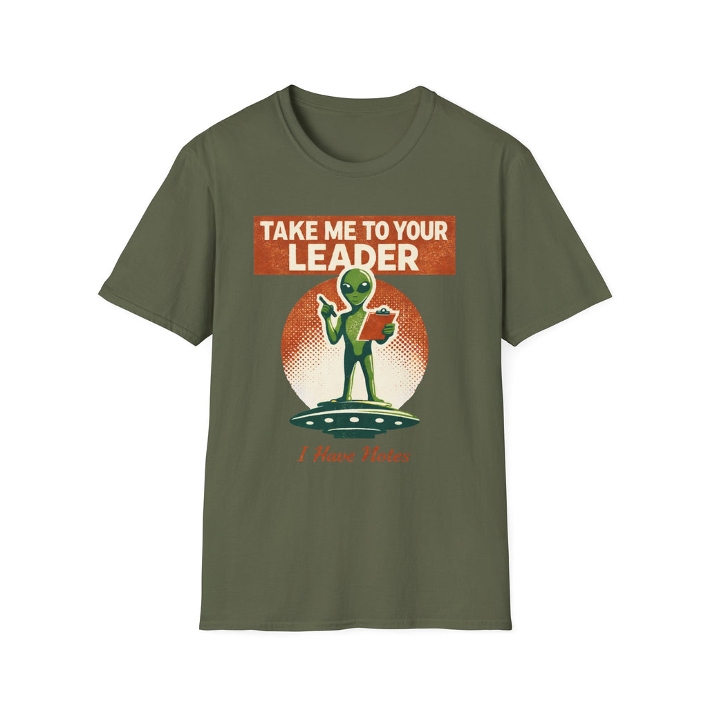 Take Me To Your Leader T-Shirt