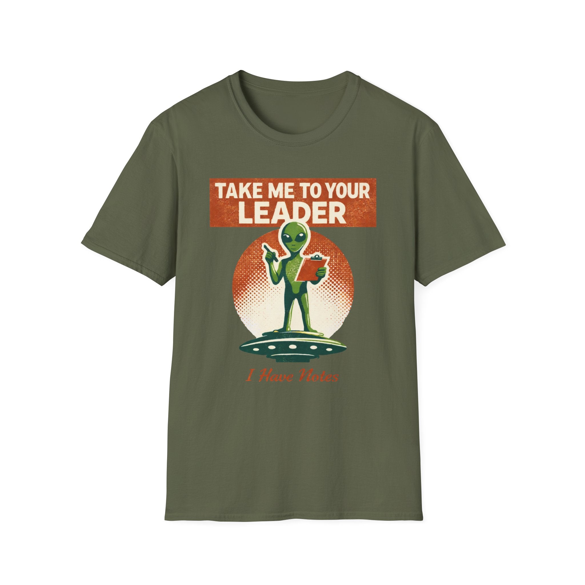 Take Me To Your Leader T-Shirt