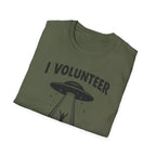 I Volunteer UFO T-Shirt