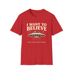 I Want To Believe (But...) T-Shirt