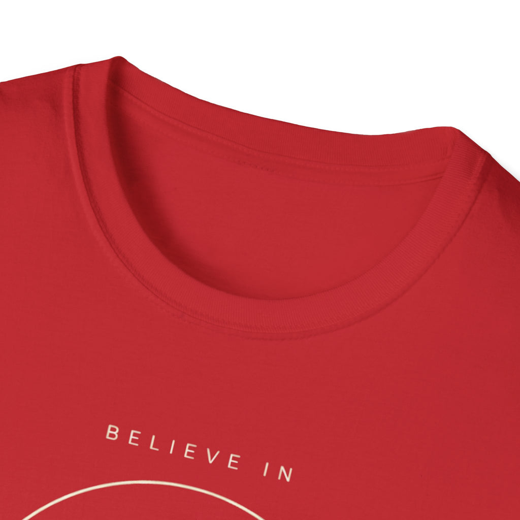 Believe In Something T-Shirt