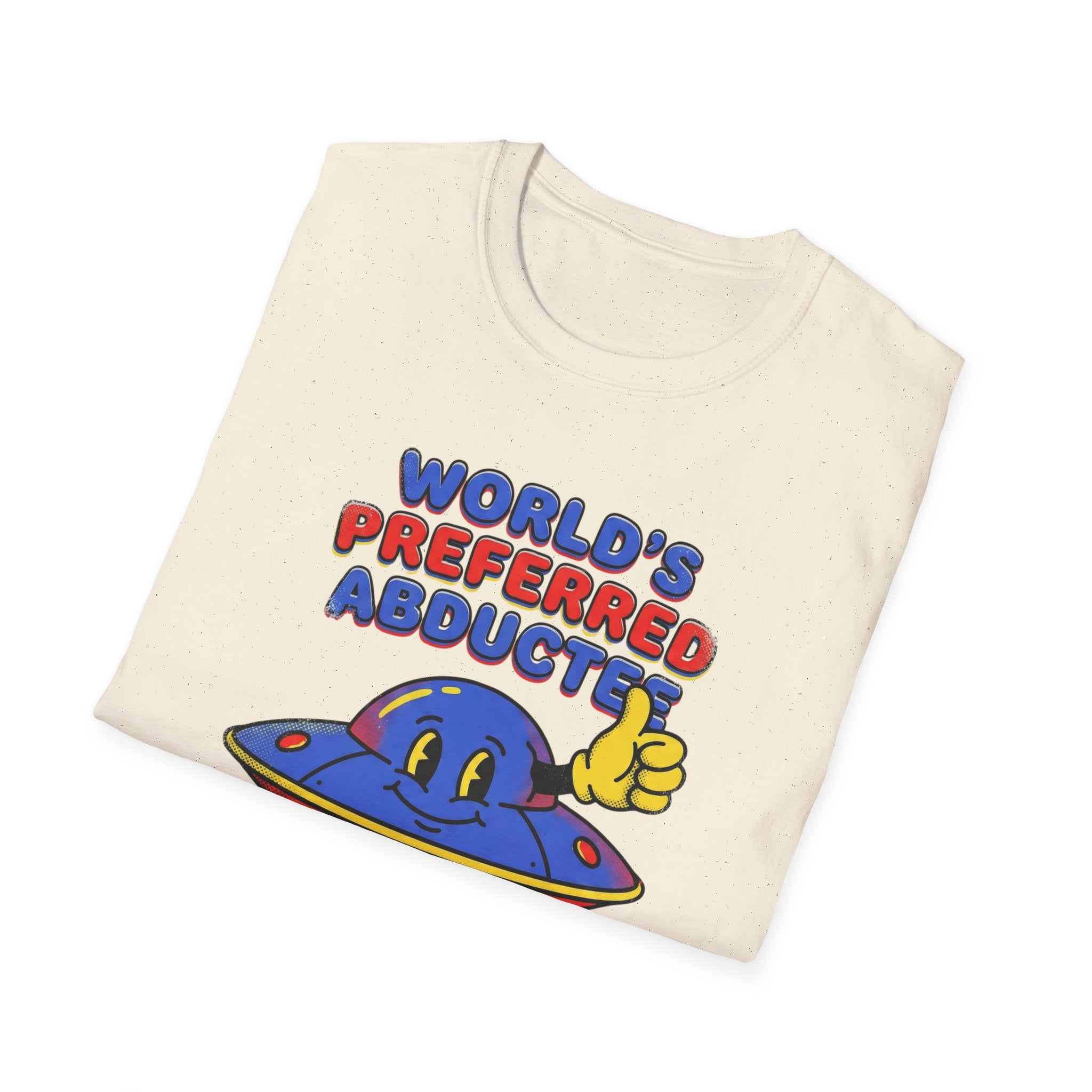 World's Preferred Abductee T-Shirt