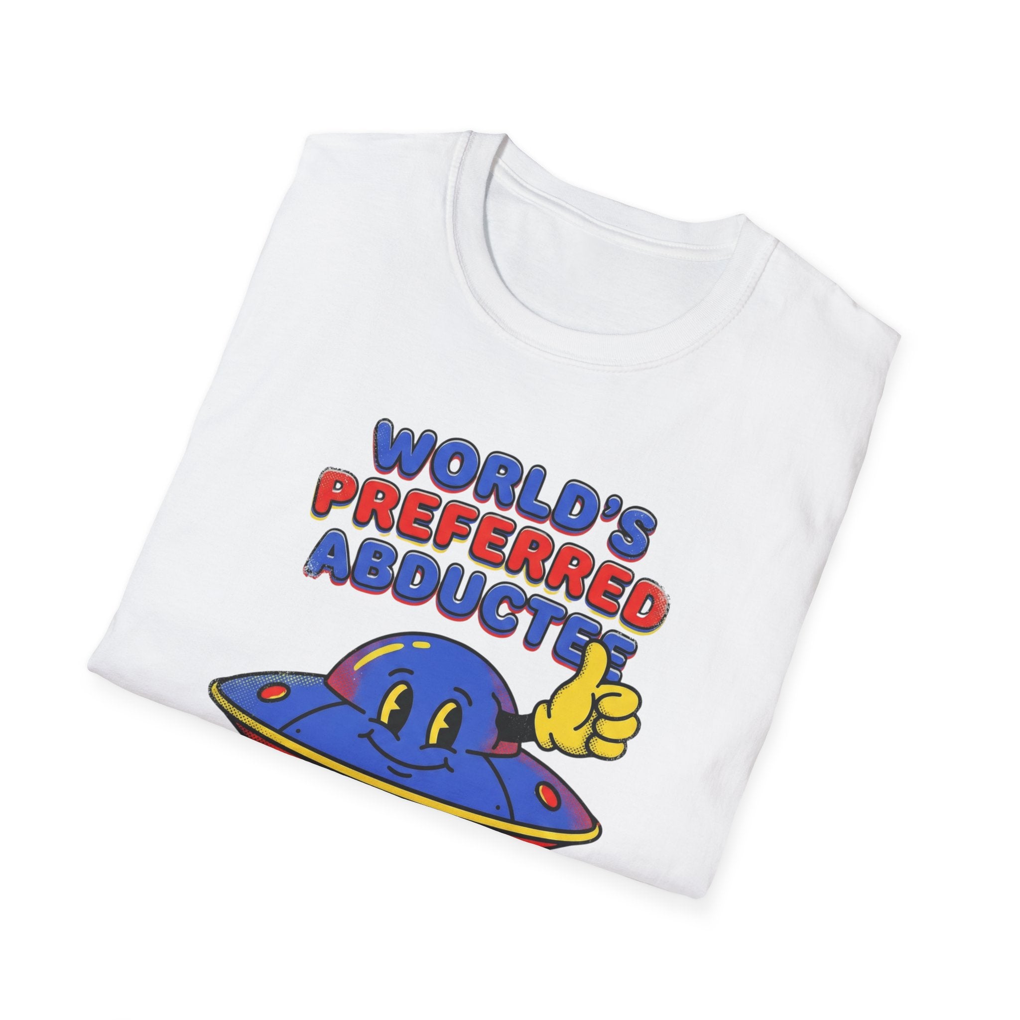 World's Preferred Abductee T-Shirt