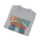 I Believe! UFO T-Shirt