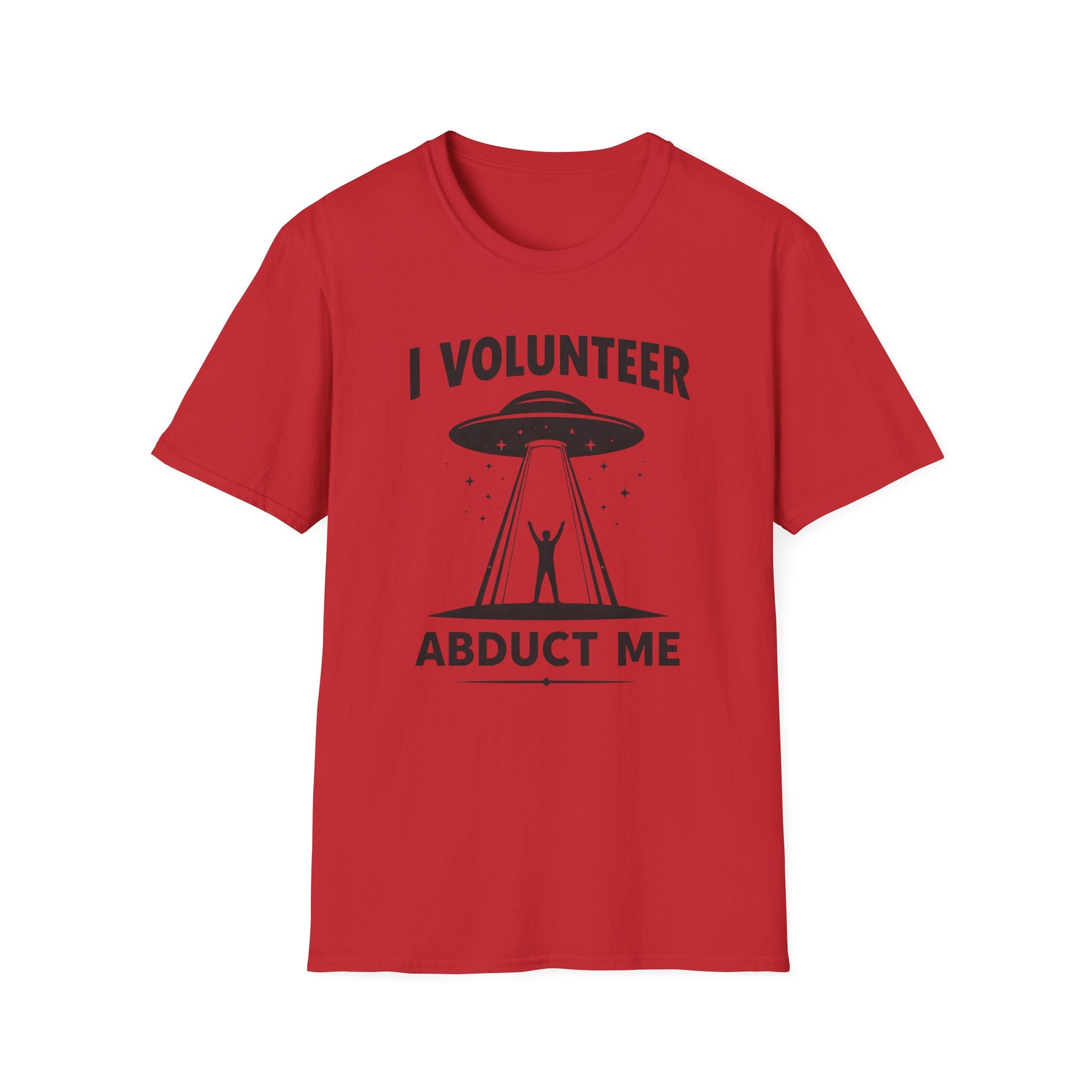 I Volunteer UFO T-Shirt