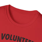 I Volunteer UFO T-Shirt