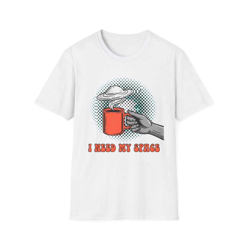 I Need My Space T-Shirt