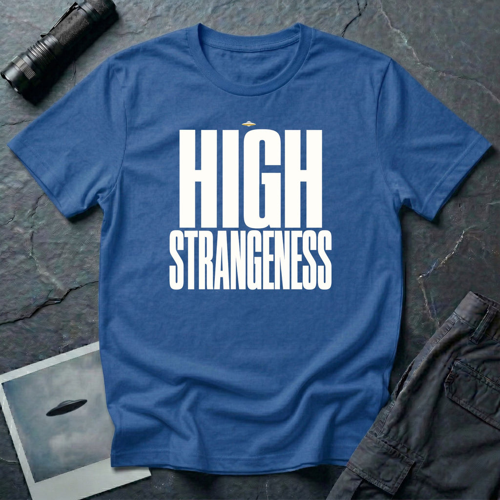 Royal blue t-shirt with bold white High Strangeness text and small UFO above the lettering
