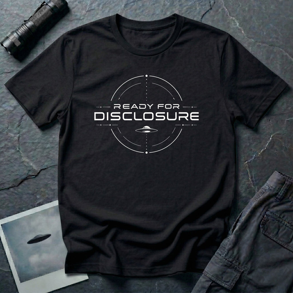 Black UFO disclosure t-shirt with a targeting reticle crosshair and the words READY FOR DISCLOSURE in white tech typography with a small flying saucer